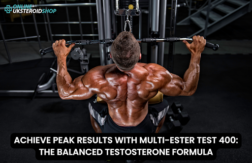 ACHIEVE PEAK RESULTS WITH MULTI-ESTER TEST 400: THE BALANCED TESTOSTERONE FORMULA